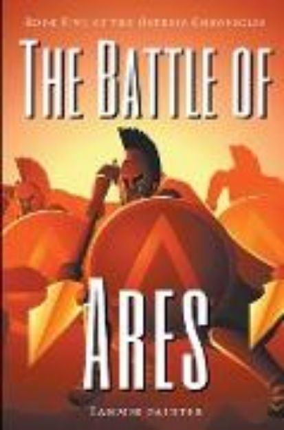 Bild von The Battle of Ares von Tammie Painter