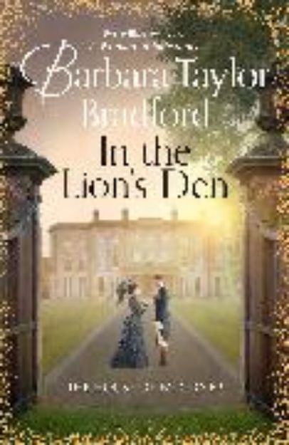 Bild von In the Lion's Den von Bradford Barbara Taylor