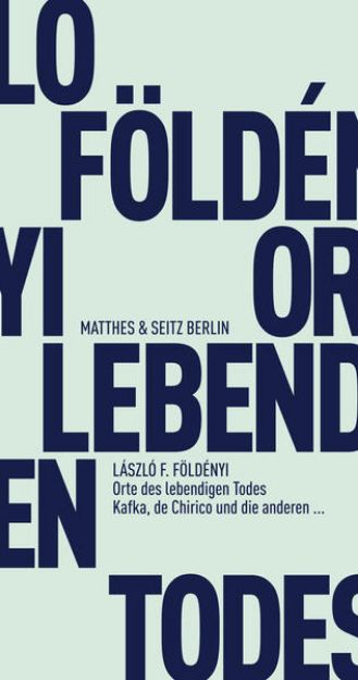 Bild von Orte des lebendigen Todes von László F. Földényi