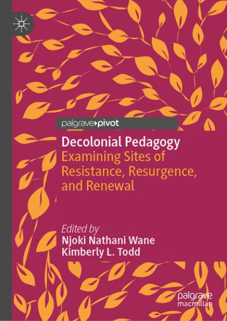 Bild von Decolonial Pedagogy von Kimberly L. (Hrsg.) Todd