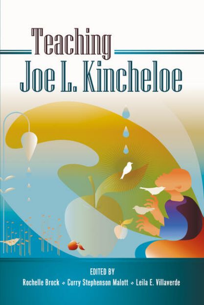 Bild von Teaching Joe L. Kincheloe von Rochelle (Hrsg.) Brock