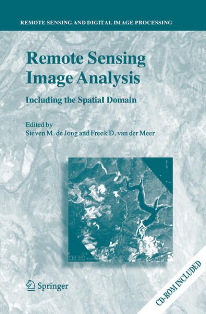 Bild von Remote Sensing Image Analysis: Including the Spatial Domain von Steven M. (Hrsg.) de Jong