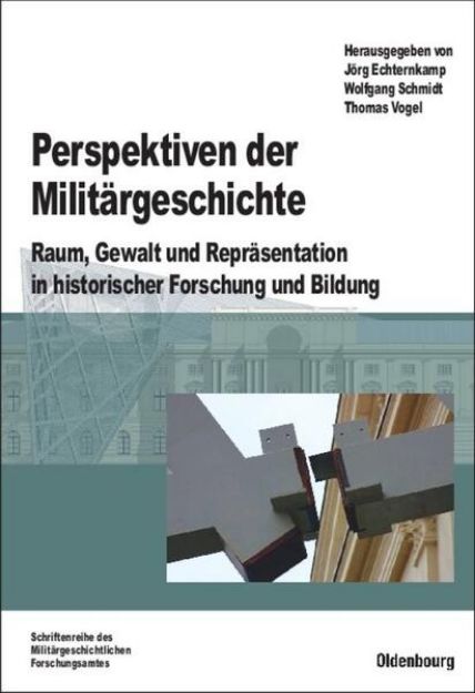 Bild von Perspektiven der Militärgeschichte von Jörg (Hrsg.) Echternkamp