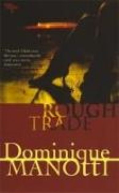 Bild von Rough Trade von Dominique Manotti