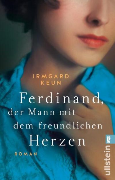 Bild von Ferdinand, der Mann mit dem freundlichen Herzen von Irmgard Keun