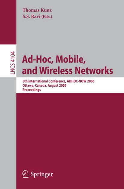 Bild von Ad-Hoc, Mobile, and Wireless Networks von Thomas (Hrsg.) Kunz