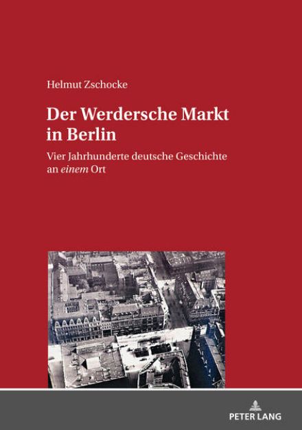 Bild von Der Werdersche Markt in Berlin von Helmut Zschocke