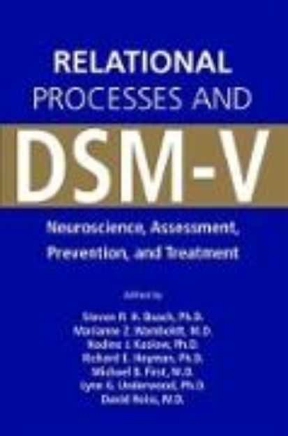 Bild von Relational Processes and DSM-V von University of Georgia) (Hrsg.) PhD (Director Steven R. Beach