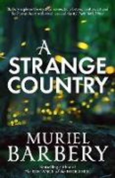 Bild von A Strange Country von Barbery Muriel