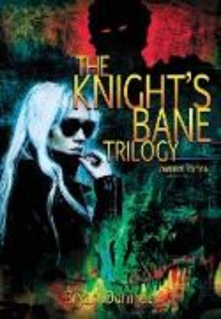 Bild von Knight's Bane Trilogy: Omnibus Edition von Bryan Donihue