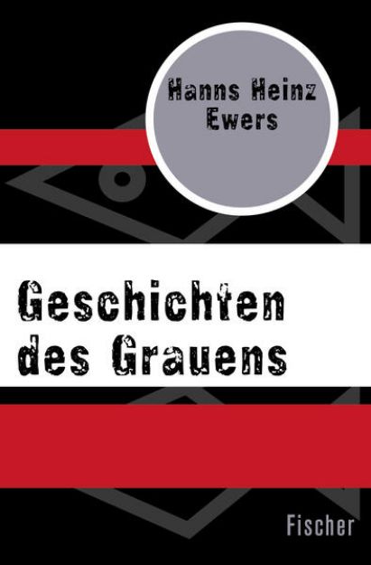 Bild von Geschichten des Grauens von Hanns Heinz Ewers