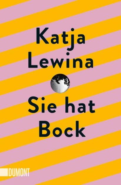 Bild von Sie hat Bock von Katja Lewina