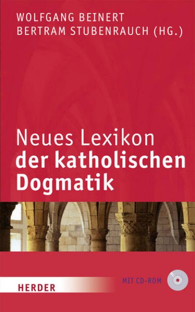 Bild zu Neues Lexikon der katholischen Dogmatik von Bertram (Hrsg.) Stubenrauch