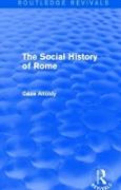 Bild von The Social History of Rome (Routledge Revivals) von Dr Geza Alfoldy