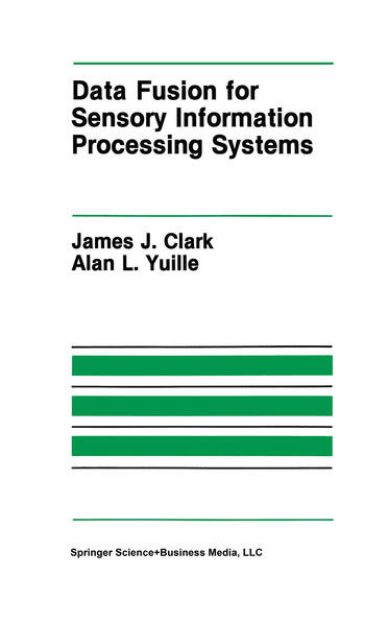 Bild von Data Fusion for Sensory Information Processing Systems von Alan L. Yuille