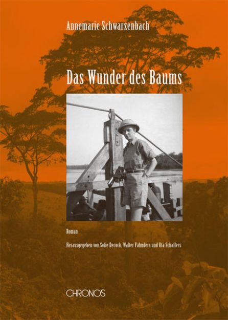 Bild von Das Wunder des Baums von Annemarie Schwarzenbach