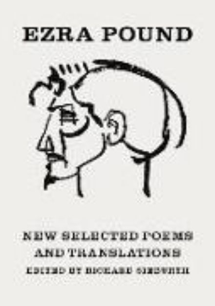 Bild von New Selected Poems and Translations von Ezra Pound