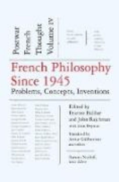 Bild von French Philosophy Since 1945 von Etienne (Hrsg.) Balibar