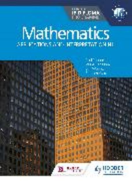 Bild von Mathematics for the IB Diploma: Applications and interpretation HL von Paul Fannon