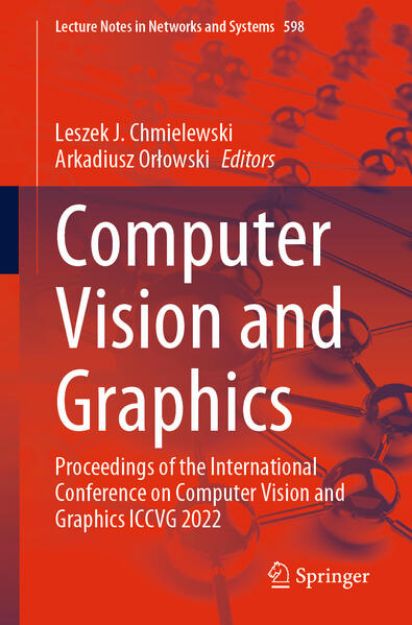 Bild von Computer Vision and Graphics von Arkadiusz (Hrsg.) Or¿owski