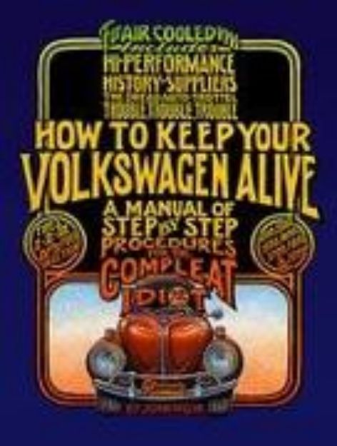 Bild von How to Keep Your Volkswagen Alive von John Muir