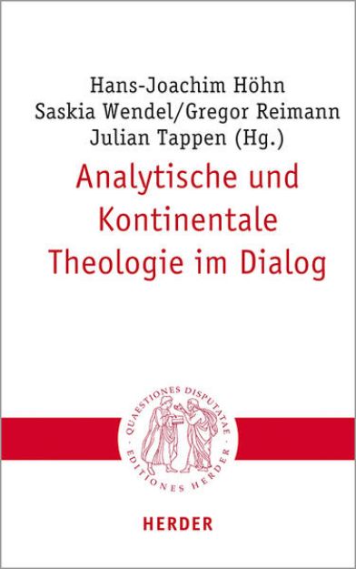 Bild von Analytische und Kontinentale Theologie im Dialog von Hans-Joachim (Hrsg.) Höhn