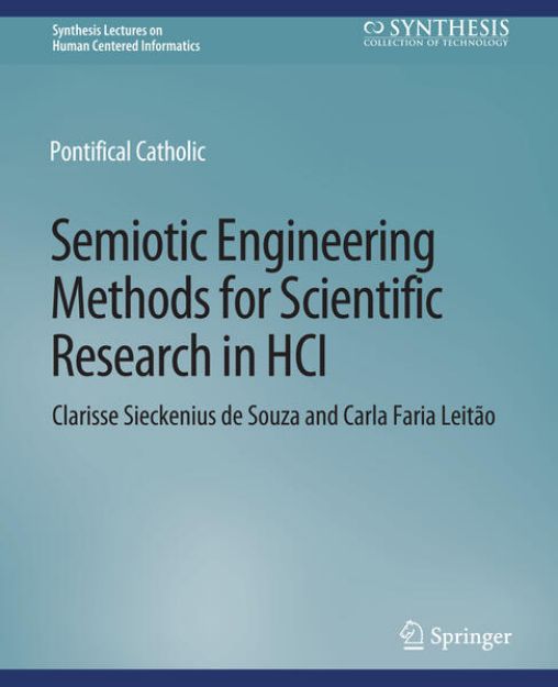 Bild von Semiotic Engineering Methods for Scientific Research in HCI von Carla Faria Leitão