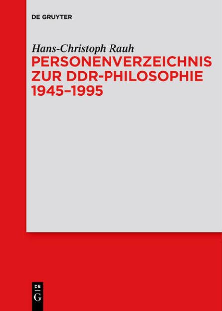 Bild von Personenverzeichnis zur DDR-Philosophie 1945¿1995 von Hans-Christoph Rauh