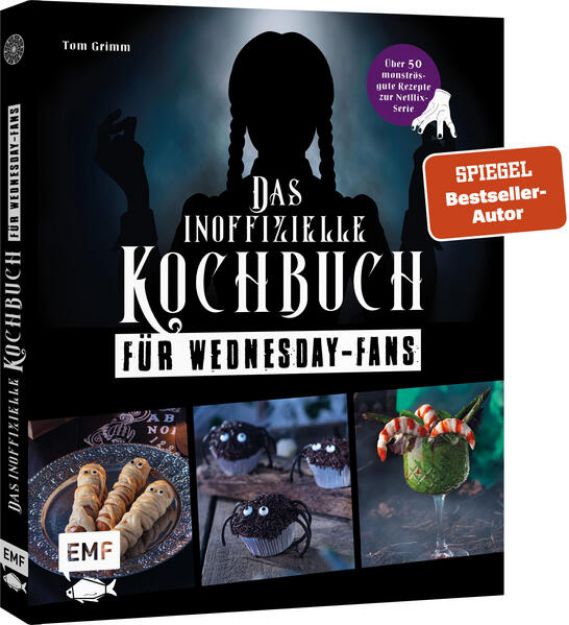 Bild von Das inoffizielle Kochbuch für Wednesday-Fans von Tom Grimm