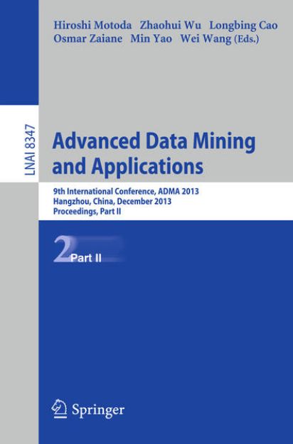 Bild von Advanced Data Mining and Applications von Hiroshi (Hrsg.) Motoda