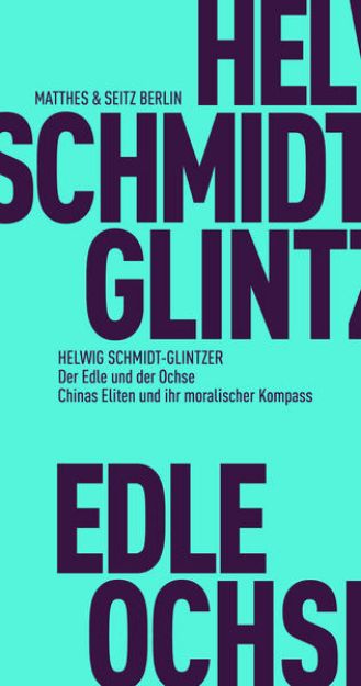 Bild von Der Edle und der Ochse von Helwig Schmidt-Glintzer