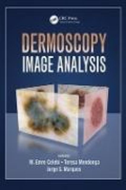 Bild von Dermoscopy Image Analysis von M. Emre (Hrsg.) Celebi