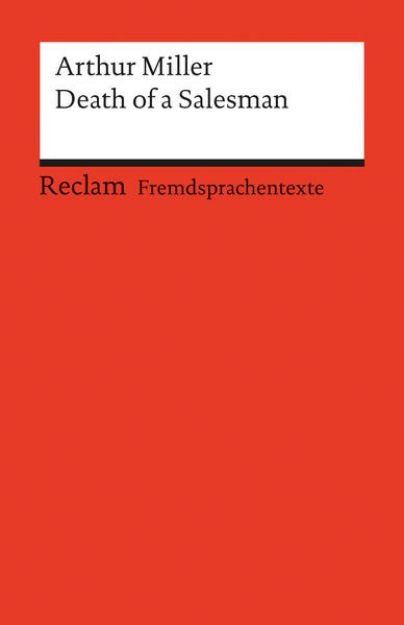 Bild von Death of a Salesman. Certain Private Conversations in Two Acts and a Requiem. Englischer Text mit deutschen Worterklärungen. B2-C1 (GER) von Arthur Miller