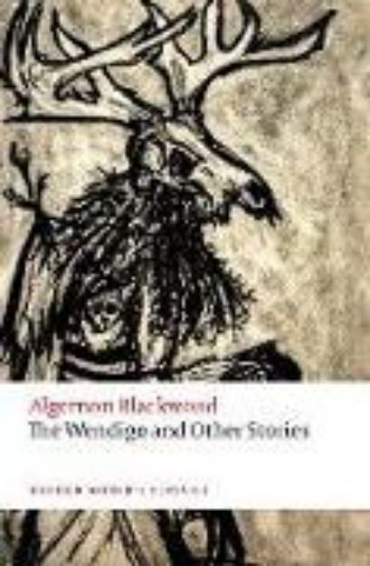 Bild von The Wendigo and Other Stories von Algernon Blackwood