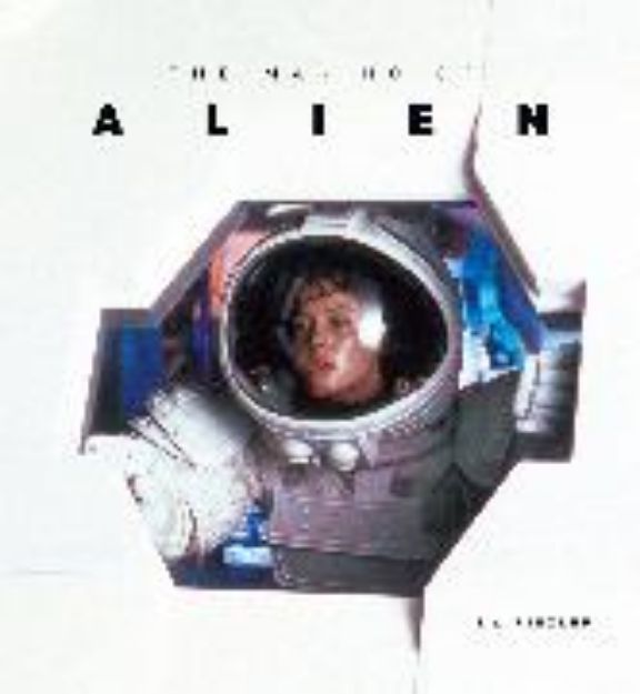 Bild von The Making of Alien von Rinzler J. W.