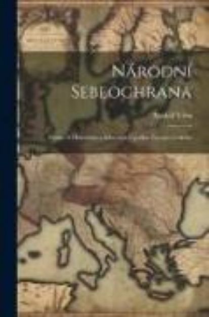 Bild von Národní sebeochrana: Uvahy o hmotném a mravním úpadku národa ceského von Rudolf Vrba