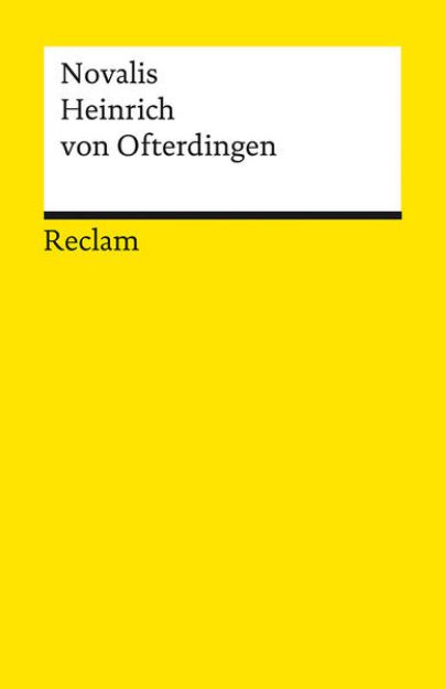 Bild von Heinrich von Ofterdingen. Ein Roman von Novalis (d. i. Friedrich von Hardenberg)