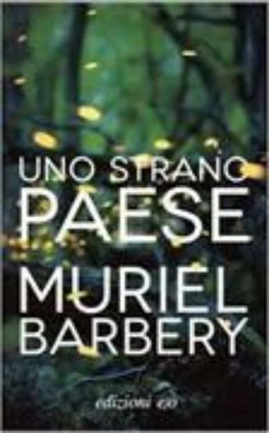 Bild von Uno strano paese von Barbery Muriel