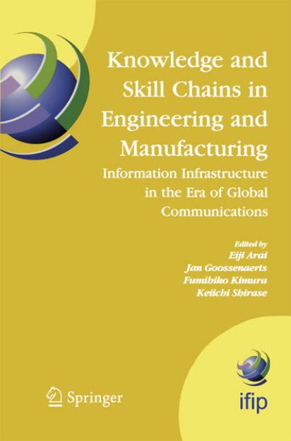 Bild von Knowledge and Skill Chains in Engineering and Manufacturing von Eiji (Hrsg.) Arai