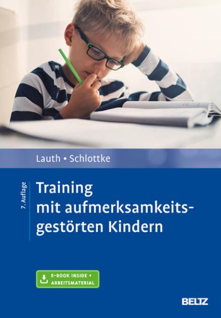 Bild von Training mit aufmerksamkeitsgestörten Kindern von Gerhard W. Lauth