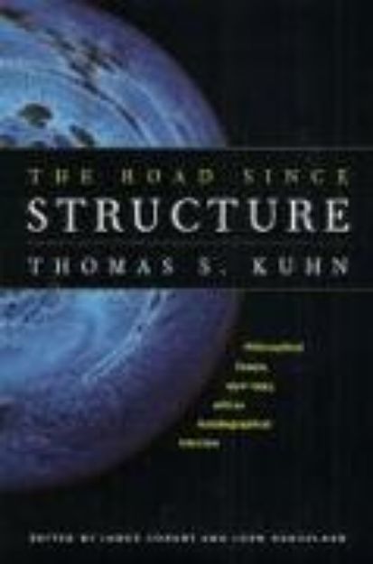 Bild von The Road since Structure von Thomas S Kuhn