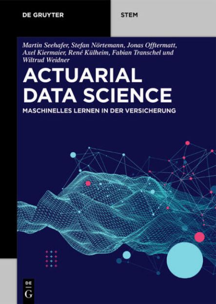 Bild von Actuarial Data Science von Martin Seehafer