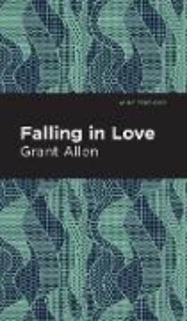 Bild von Falling in Love von Allen Grant