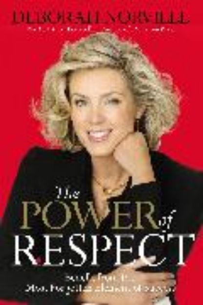 Bild von The Power of Respect von Deborah Norville