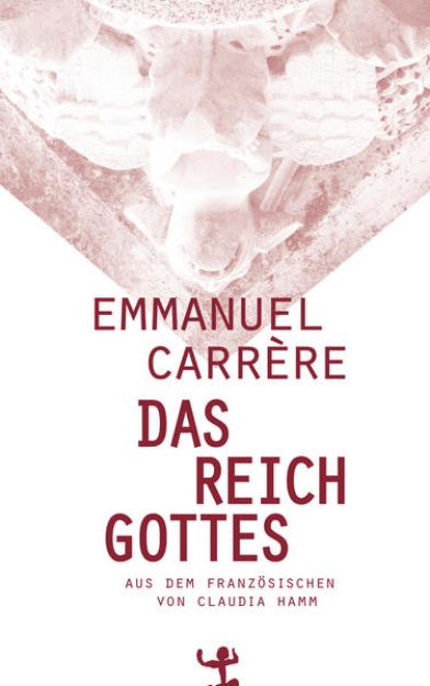 Bild zu Das Reich Gottes von Emmanuel Carrère