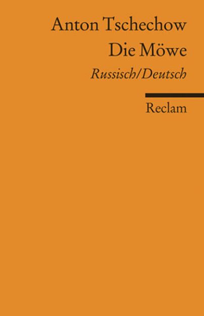 Bild von Die Möwe. Komödie in vier Akten. Russisch/Deutsch von Anton Tschechow