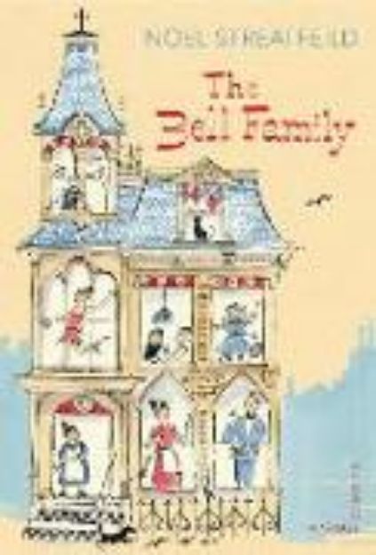 Bild von The Bell Family von Noel Streatfeild