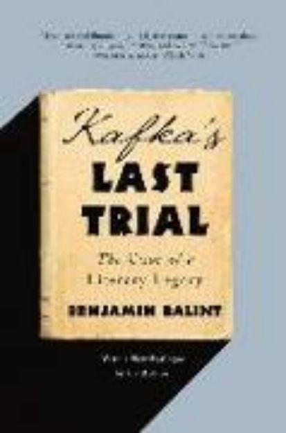 Bild von Kafka's Last Trial von Benjamin Balint