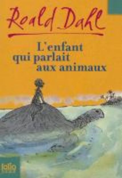 Bild zu Enfant Qui Parlait Anim von Roald Dahl