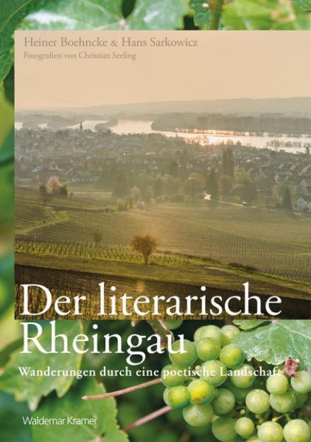 Bild von Der literarische Rheingau von Heiner Boehncke